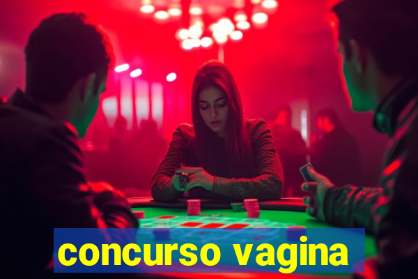 concurso vagina